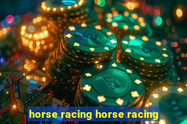 horse racing horse racing